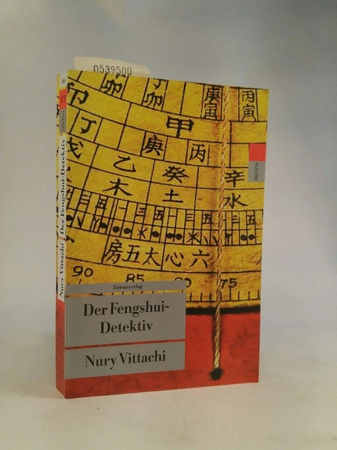 Der Fengshui-Detektiv Kriminalroman. Der Fengshui-Detektiv (1) Vittachi, Nury un
