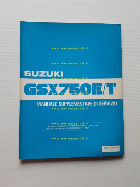 Suzuki GSX 750 EZ - TZ AGGIORNAMENTO 1982 manuale officina originale