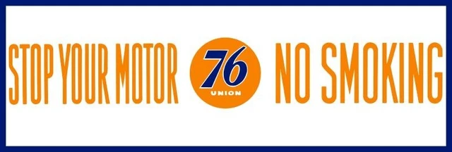 Union 76 Gasoline, No Smoking NEW Sign 16x48" USA STEEL XL Size - 8 lbs
