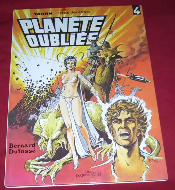 Tarhn 4 - Planete Oubliee - Bernard Dufosse - Glenat - Eo