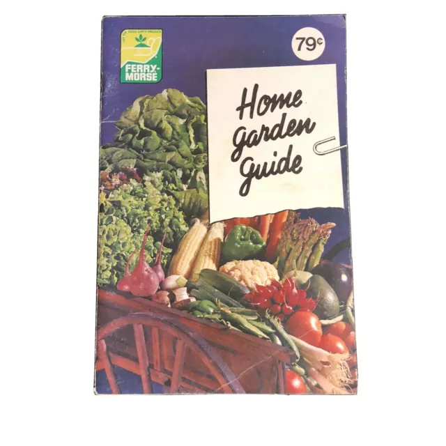 VTG 1977 Ferry-Morse Seed Co Home Garden Guide