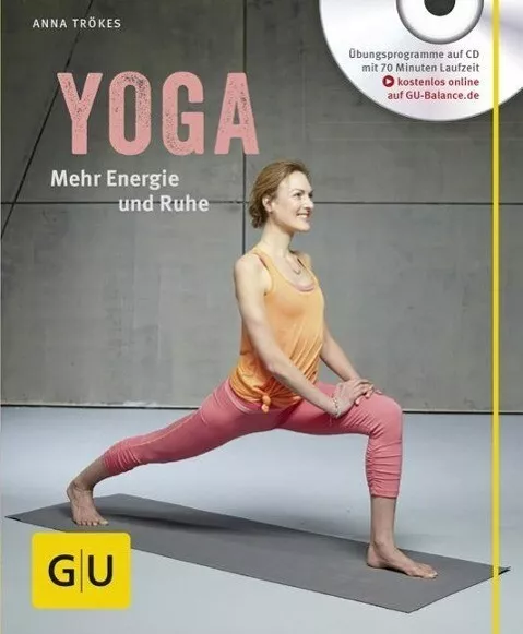 GU Ratgeber: YOGA - Mehr Energie und Ruhe °  + CD  ►►►UNGELESEN ° Anna Trökes °