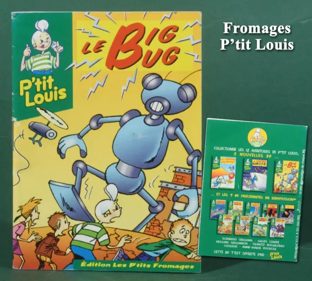 FROMAGES P'TIT LOUIS, mini BD Le Big Bug,16 pages quadri, 7 x 9,7 cm EUR  3,60 - PicClick FR