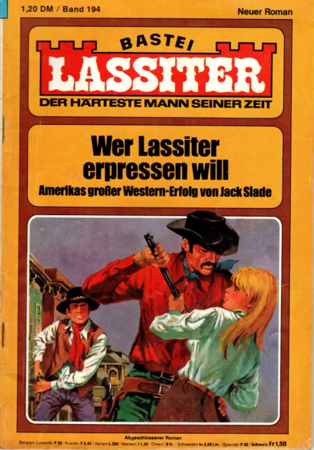 Lassiter Bd.194 - Wer Lassiter erpressen will - Jack Slade