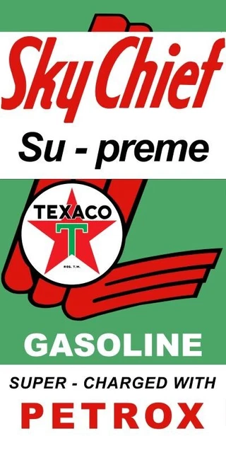Texaco Sky Chief Gasoline w/ Petrox NEW Sign 24x48" USA STEEL XL Size 10 lbs