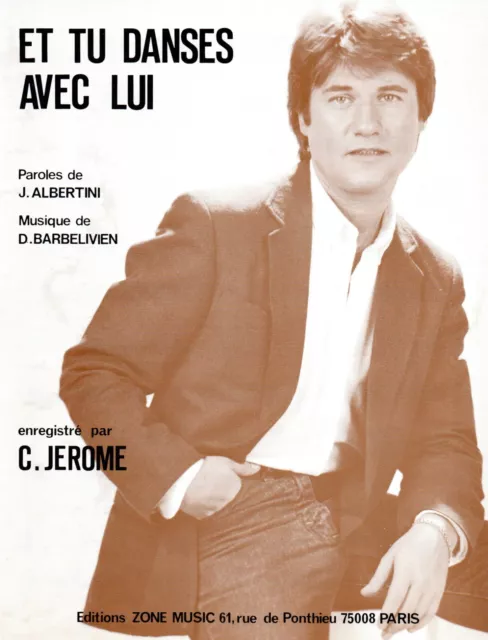 Partition GF 1985 cht piano accordéon gt - Et tu danses avec lui - C. JEROME -