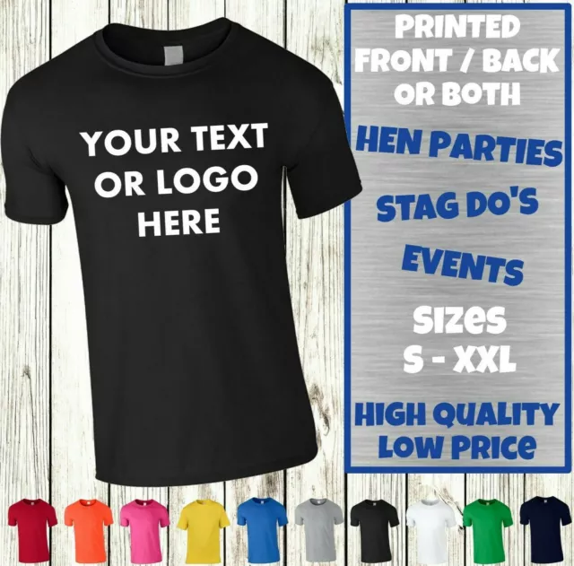 Custom Personalised T-SHIRTS Men's Women's Printed Design Name Text Hen Stag Do