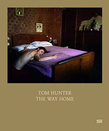 Tom Hunter - The Way Home