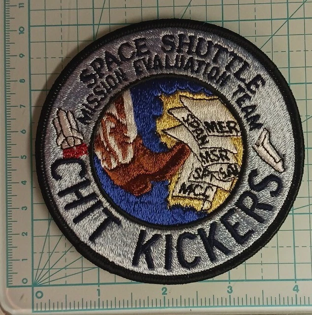 Chit Kickers Space Shuttle Mission Evaluation Team Nasa Patch Employee Exclusive
