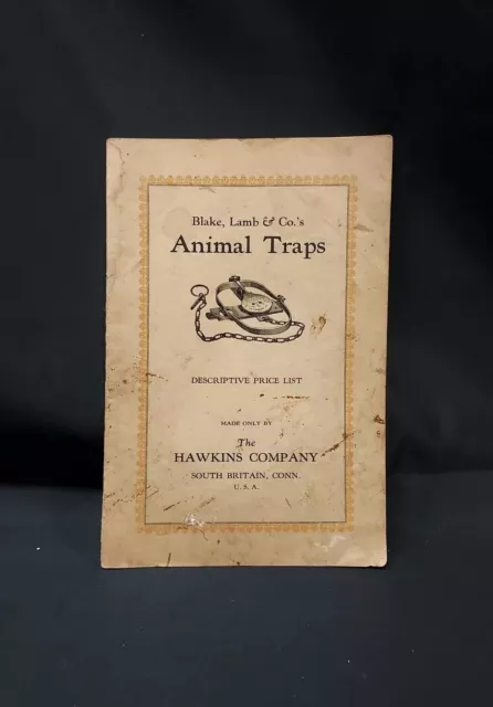 Original 1920s Blake & Lamb Hawkins Co Animal Traps Catalog Trapping Trapper