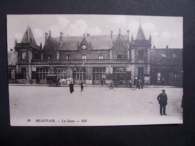 CPA  - ( Oise - 60 )  - Beauvais  -  La Gare
