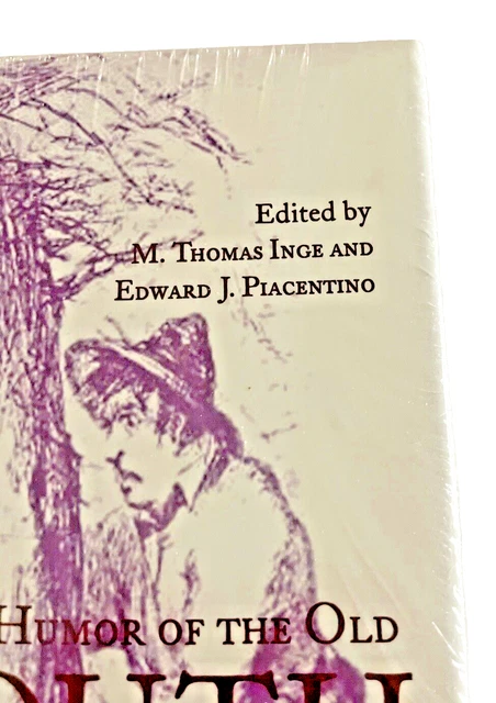 HUMOR OF THE Old South par M. Thomas Inge couverture rigide scellée en ...