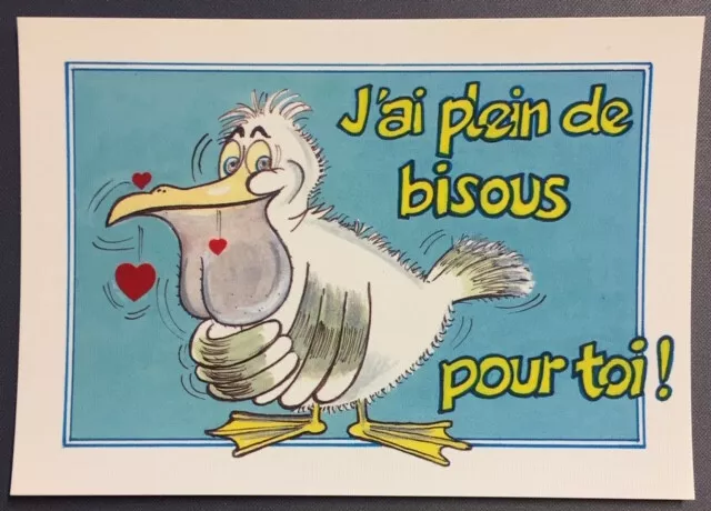 Carte Postale Humoristique : J'ai plein de bisous pour toi !