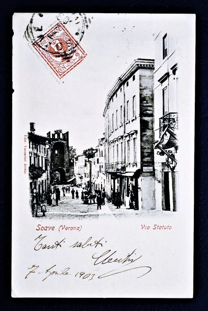 Veneto - Verona - Soave - Via Statuto - F.p. Viaggiata - Animata - 1903.