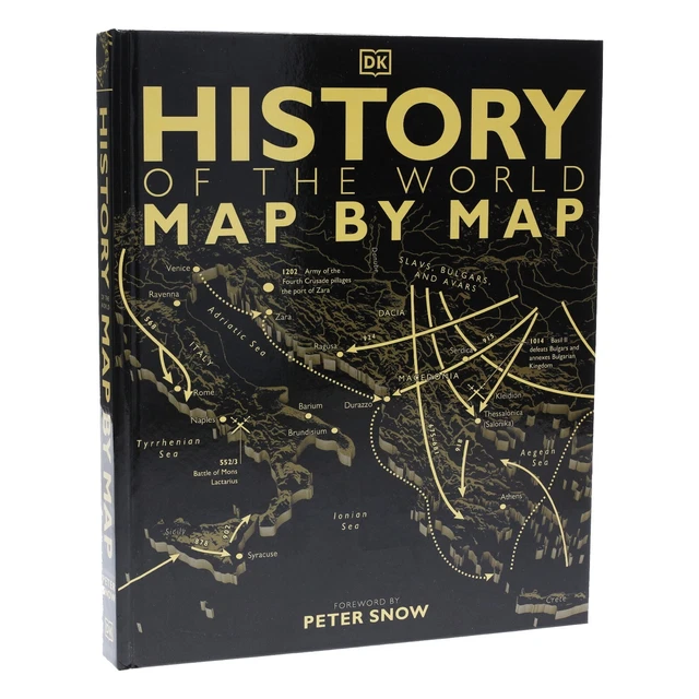 HISTORY OF THE World Map by Map by Peter Snow & DK - Non Fiction ...