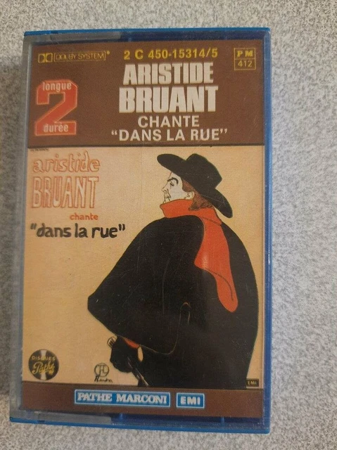 K7 Audio : Aristide Bruant chante "Dans la Rue" | Très bon état