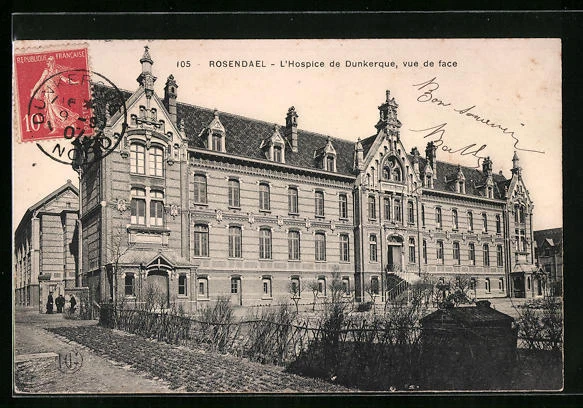 CPA Rosendael, L´Hospice de Dunkerque, vue de face 1907