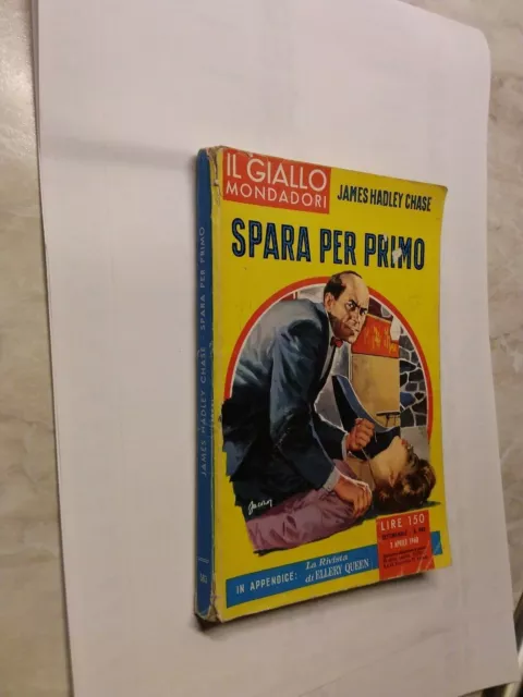 Il Giallo Mondadori - Spara per Primo - J. Hadley Chase