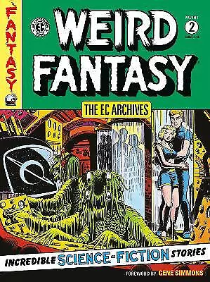 The Ec Archives: Weird Fantasy Volume 2 - 9781506721170