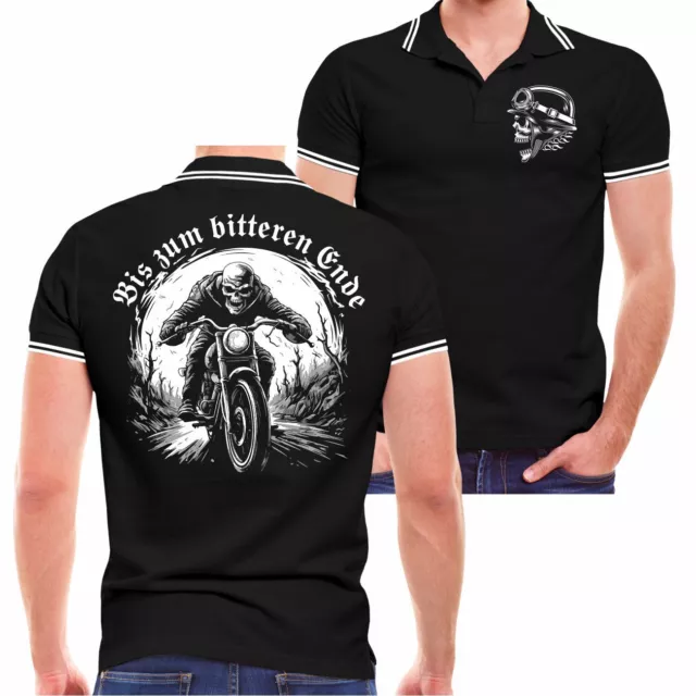 Herren Poloshirt Polohemd Motorrad Biker Motiv Bis zum bitteren Ende Chopper mc