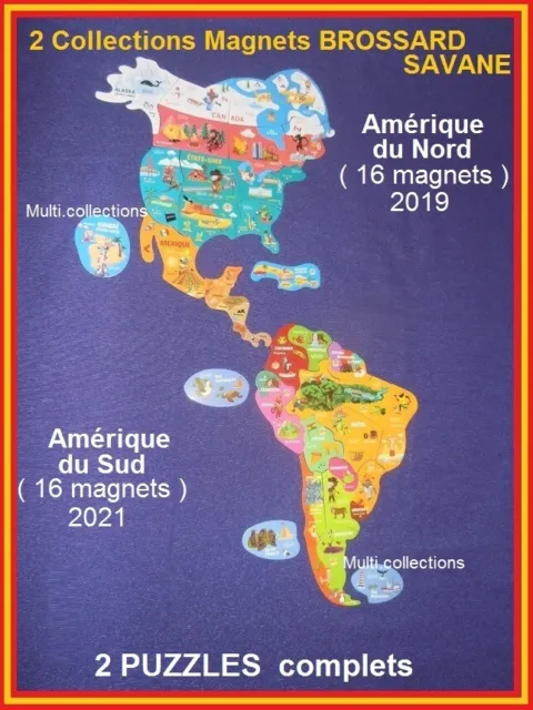 BROSSARD SAVANE 2 Collections PUZZLE Magnets Aimants AMERIQUE du NORD et du SUD 