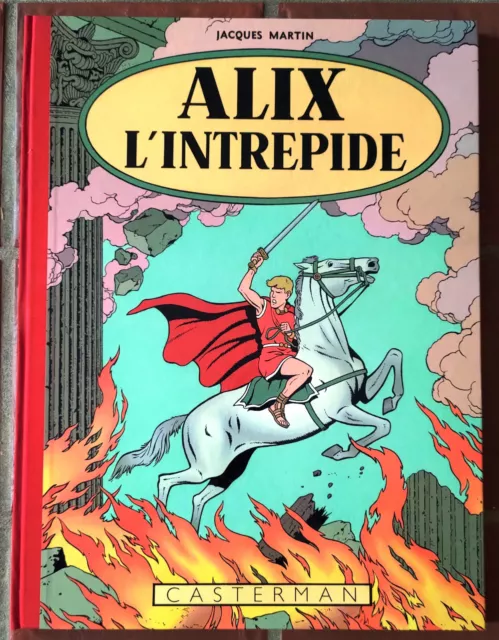 MARTIN - Tirage de Tête ALIX L'INTREPIDE 30 ans - Casterman 1986