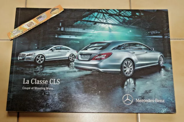 Mercedes berline break CLS 250 350 500 63 AMG Brochure Catalogue 102 pages 2012