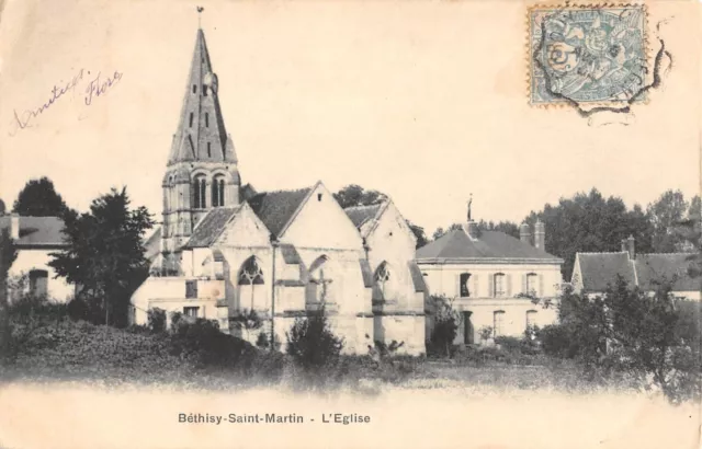 Cpa 60 Bethisy Saint Martin / L'eglise