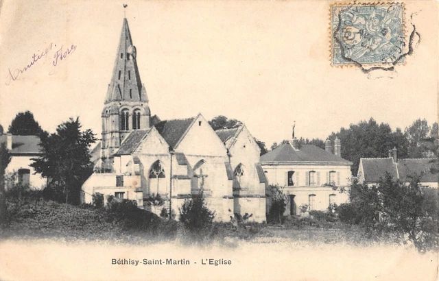 Cpa 60 Bethisy Saint Martin / The Church