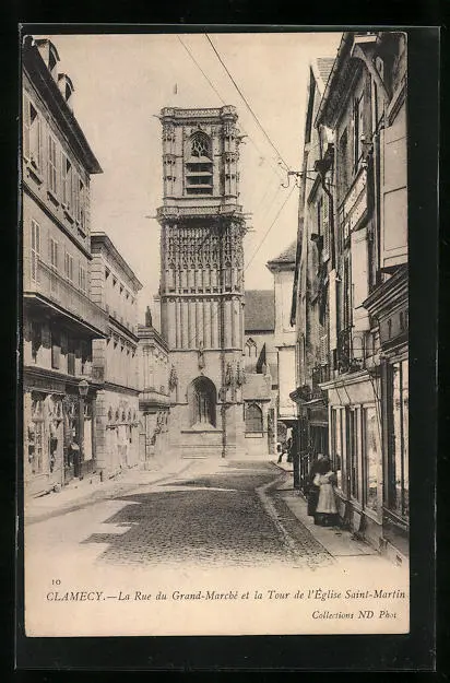 CPA Clamecy, La Rue du Grand-Marché et la Tour de l´Église Saint-Martin