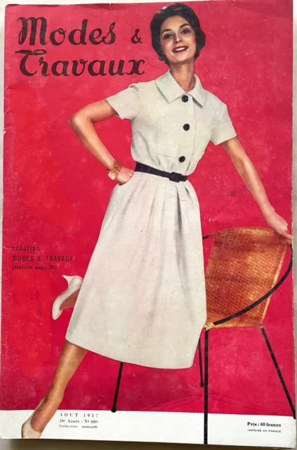 Modes et Travaux n° 680 Août 1957 Haute Couture Chapeau Tricot poupées Françoise