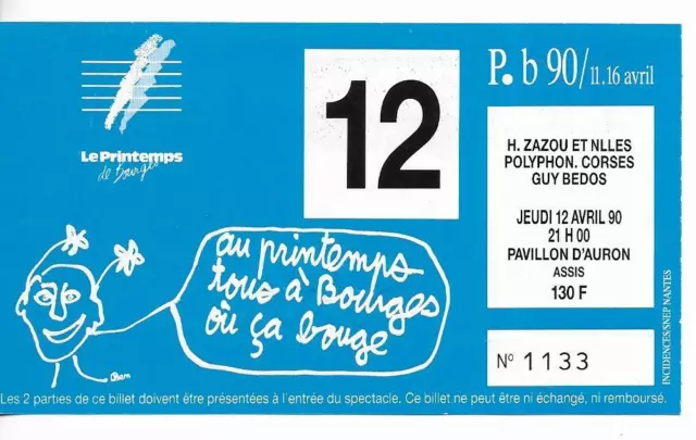 Rare / Ticket Billet De Concert - Le Printemps De Bourges ( France ) - Live 1990