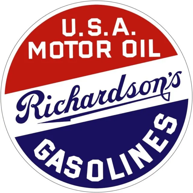 Richardson's Motor Oil & Gasoline NEW Sign: 18" Dia. Round USA STEEL XL- 4 LBS