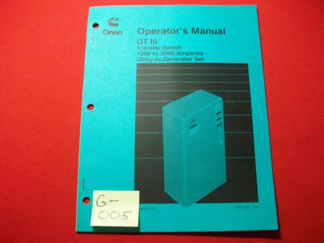 Cummins Onan Operator's Manual Ot Iii Transfer Switch 1200-3000 Amperes Amps