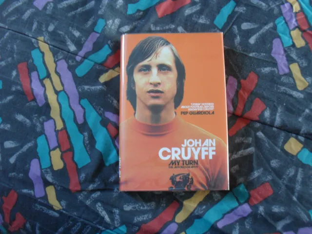 Johan Cruyff My Turn Die Autobiographie Hardback
