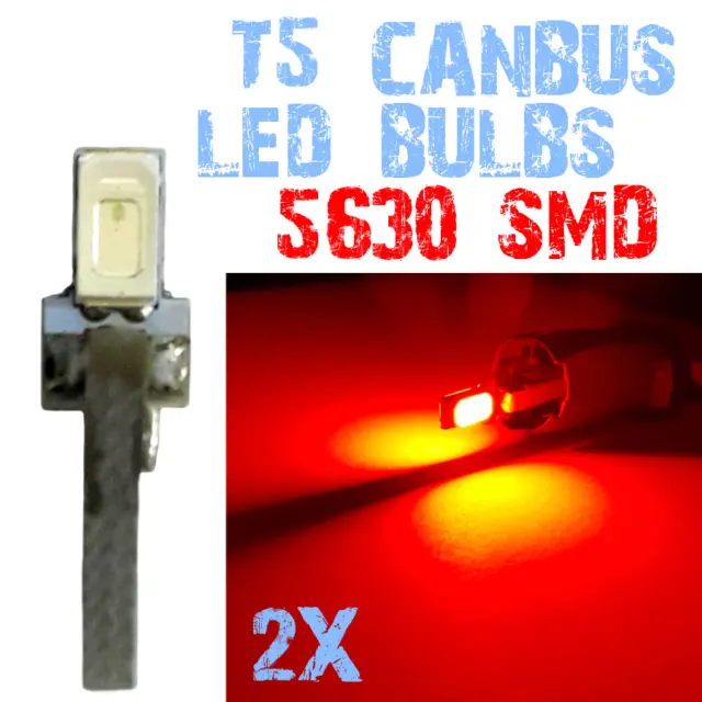 2x Duo Bulbs LED T5 5630 CANBUS Car Dashboard Lamp Panel 12V RED High OBD 2E7 2E