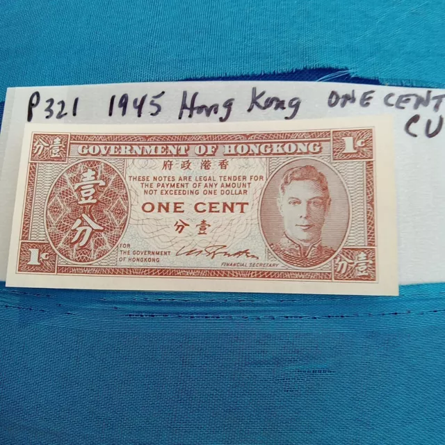 Scarce! 1945 Government Of Hong Kong ONE CENT Sml Note - Auth P321 WWII Era CU