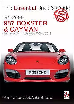 Porsche 987 Boxster & Cayman Model Years 2009 To 2012 Buyers Guide Book