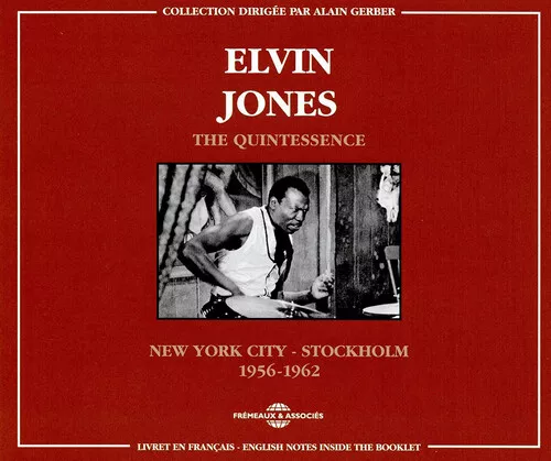 Elvin Jones : The Quintessence: New York City - Stockholm 1956-1962 CD 2 discs