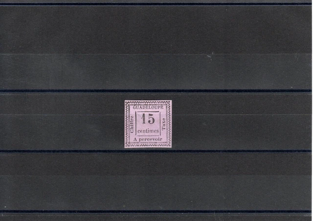 Timbre Guadeloupe France Colonie 1884 Taxe N°8 Neuf* Mh