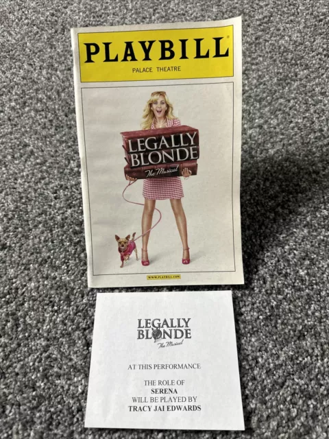 Legally Blonde The Musical Playbill Palace Theatre With Insert