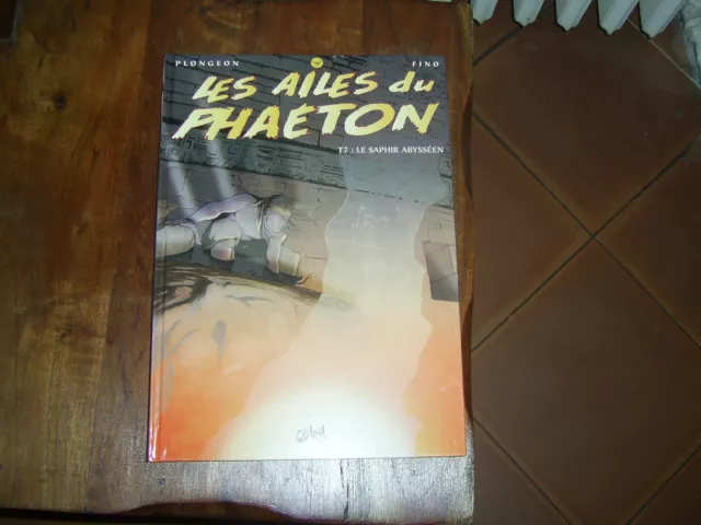 Les Ailes Du Phaeton Tome 7 Eo