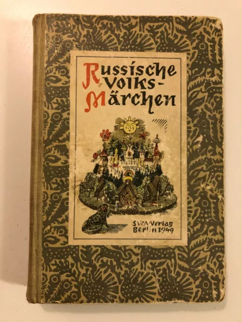 Russische Volks-Märchen – gebunden – SWA Verlag Berlin 1949 – Tolstoi