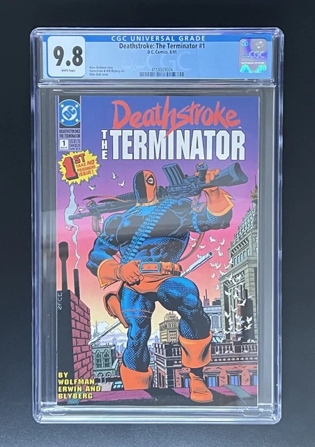 Deathstroke: The Terminator #1 8/91 D.C. Comics Grade: 9.8 WHITE 
