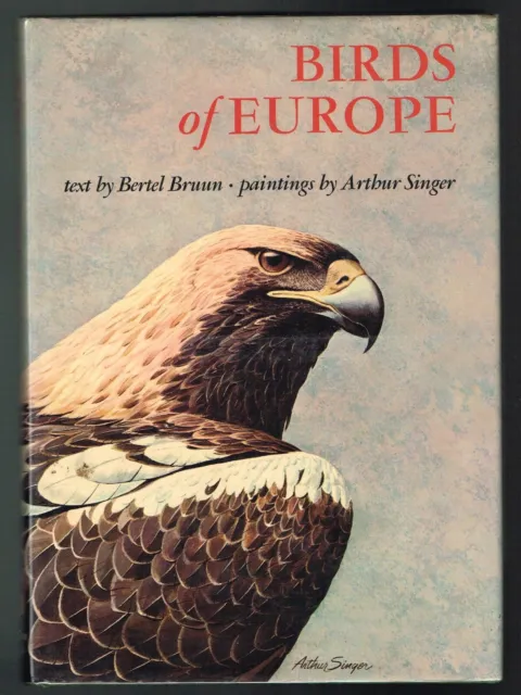 Birds of Europe Bertel Bruun BEAUTIFUL Paintings by Arthur Singer Ornithology