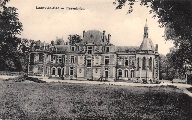 60-LAGNY-LE-SEC-Preventorium-N 6003-G/0297