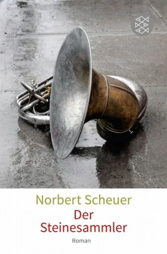 Der Steinesammler|Norbert Scheuer|Broschiertes Buch|Deutsch