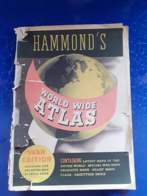 Vintage scarce WW2 Hammonds World Wide Atlas War Edition