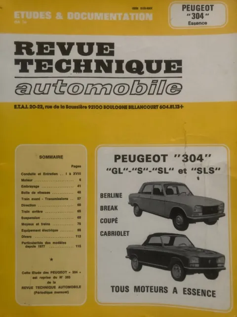 REVUE TECHNIQUE PEUGEOT 304 Coupé Cabriolet berline break GL, S, SL, SLS Essence