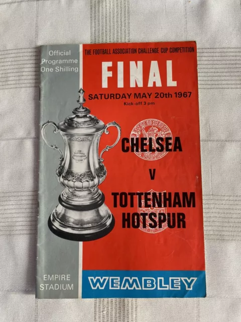 1967 FA Cup Final Programme, Chelsea v Tottenham Hotspur.